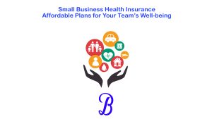 Small Business Health Insurance