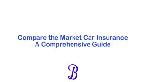 Compare the Market Car Insurance